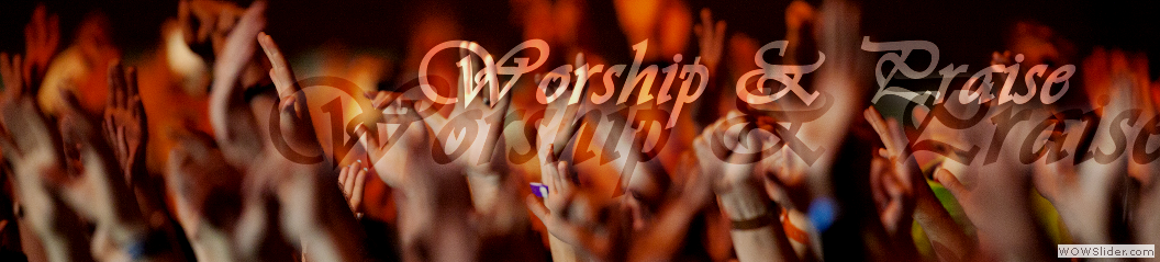 Worship & Praise